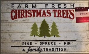 “Farm Fresh Christmas Trees Family Tradition” Christmas Holidays Rug Mat 17”x28”