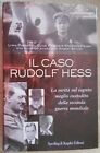 Il Caso Rudolf Hess Lpicknettcprincesprior  Edsperling And Kupfer Narr Storia