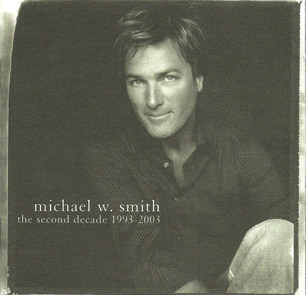 MICHAEL W. SMITH The Second Decade (1993-2003) DELUXE CD&DVD 2 DISC SET EXCELLEN Foto 1 de 1