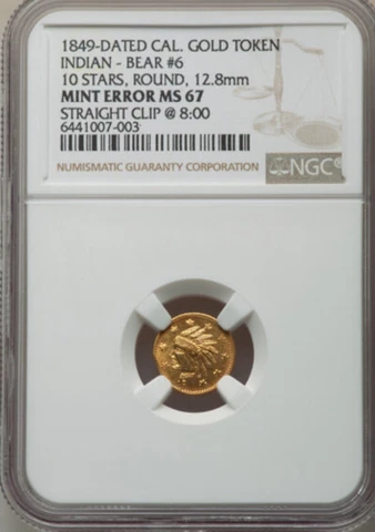 1849 California Fractional Gold Indian Bear #6 NGC MS-67 Error Top Pop Of Type! Cover