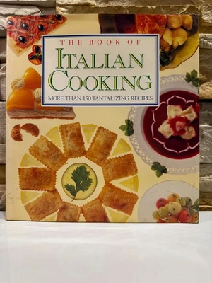 The Book of Italian Cooking 1993 More Than 150 Tantalizing Recipes Used Cookbook - Imagem 1 de 4