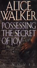 Possessing the Secret of Joy., Walker, Alice