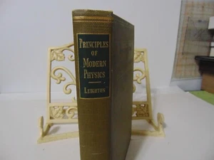 Principles of Modern Physics Book by Robert Leighton 1959 Hardcover - Picture 1 of 11