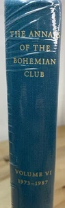 The Annals Of The Bohemian Club Volume 6 1973 - 1987 Limited Edition SEALED NEW - Picture 1 of 5