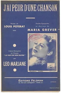 J'ai peur d'une chanson de Leo MARJANE Paroles Louis POTERAT Musique GREVER 1940 - Picture 1 of 2