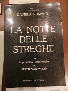 daniela romano la notte delle streghe 1985 ed. il sagittario peter van wood - Foto 1 di 1