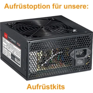 Aufrüstopt​ionen nur für das Aufrüstkit / Netzteil-7 1000 Watt anstelle 500 Watt - Bild 1 von 1