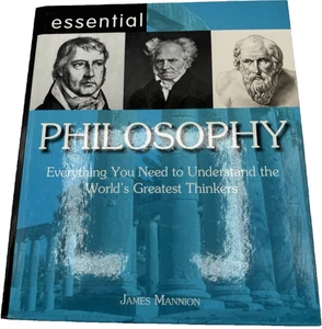Essential Philosophy: Understand the World’s Greatest Thinkers – Mannion - Bild 1 von 4