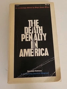 THE DEATH PENALTY IN AMERICA - Hugo Adam Bedau - 1964 P/B *Revised Edition* - Bild 1 von 2