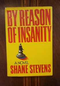 BY REASON OF INSANITY SHANE STEVENS 1979 1ST PRINTING HCDJ - Picture 1 of 8