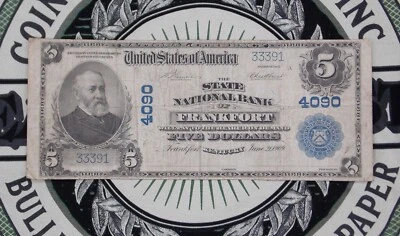 1902 $5 NB National Currency Kentucky *FRANKFORT* KY CH#4090 #33391 ECC&C, Inc. - Image 1 of 4