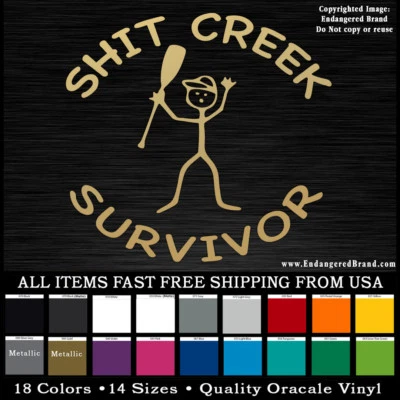 Calcomanía adhesiva divertida Sh*t Creek Survivor Foto 1 de 4