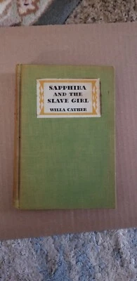 SAPPHIRA and the SLAVE GIRL by Willa Cather Linen HC 1940. Foto 1 de 4