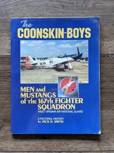 COONSKIN-BOYS Mustangs 167th FIGHTER SQUADRON West Virginia Air National HST2 - Imagen 1 de 7