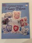 Crocheted Designs for Lacy Pillows American School of Needlework 1066