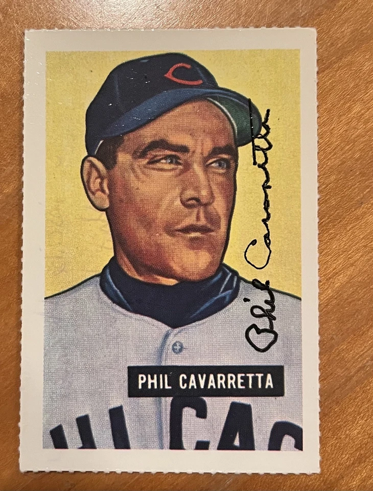 1951 BOWMAN REPRINT PHIL CAVARRETTA SIGNED AUTOGRAPH CUBS #138 (d. 2010) - Image 1 of 1