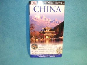 Eyewitness Travel Guide: Eyewitness Travel Guide - China by Dorling Kindersley P - Imagen 1 de 2