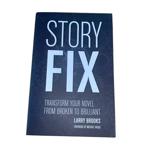 Story Fix : Transform Your Novel from Broken to Brilliant by Larry Brooks 2015 - Imagen 1 de 7