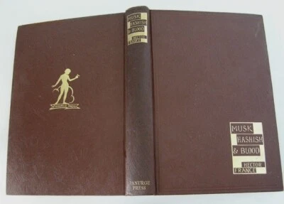 Musk Hashish And Blood by Hector France HC book #485 Privately Printed - Image 1 of 3