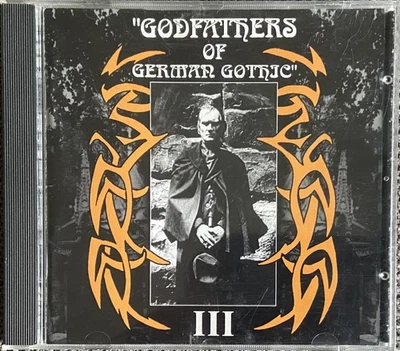 Godfathers Of German Gothic Vol. III (1997), Compilation, CD, gut-Sehr gut - Bild 1 von 2