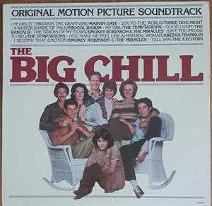 THE BIG CHILL - ORIGINAL MOVIE SOUNDTRACK - 1983 MOTOWN RECORDS LP - (VG+/VG+) - Picture 1 of 5