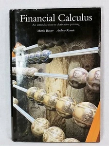 Financial Calculus: Intro to Derivative Pricing Baxter, HCDJ Cambridge 2000 - Bild 1 von 11
