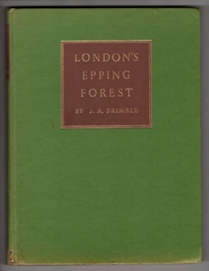 London's Epping Forest - J.A. Brimble - 1957 Hardcover Illustrated Book - Picture 1 of 7