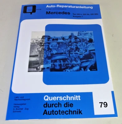 Manual De Reparación Mercedes Heckflosse W111 - 220 B, 220 Sb, 220 SEb - Tomo 1 - Imagen 1 de 2