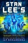Stan Lee's The Devil's Quintet: The Shadow Society (Stan Lee's The Devil's Quin
