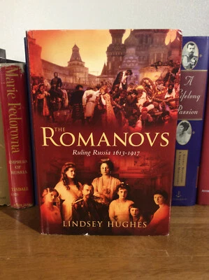 The Romanovs  - Ruling Russia 1613 - 1917 by Lindsey Hughes - BCE - Image 1 of 4