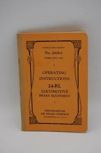 Operating Instructions 24–RL Locomotive Brake equipment 1950 Westinghouse Air... - Picture 1 of 3