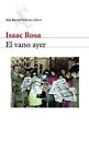 El Vano Ayer / Yesterday's False Ho..., Rosa Camacho, I