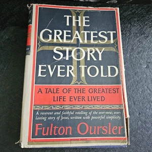 Vintage THE GREATEST STORY EVER TOLD By Fulton Oursler HCDJ Book - 1949 - Picture 1 of 4