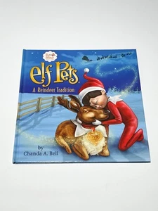Elf Pets - a Reindeer Tradition : A Reindeer by Chanda Bell (2013, Hardcover) - Picture 1 of 7