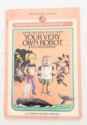 Choose Your Own Adventure 4: Your Very Own Robot by R A Montgomery 1982 Foto 1 de 4