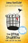 The Bone Sparrow Livre de Poche Zana Fraillon