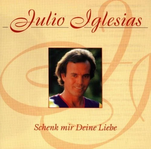 Julio Iglesias Schenk mir deine Liebe (compilation, 16 tracks, 1984/97) [CD] - Bild 1 von 1