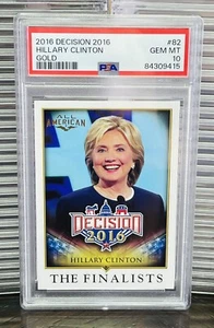 Hillary Clinton 2016 Decision All American Gold Stamp Card PSA 10 GEM MINT POP 1 - Picture 1 of 3