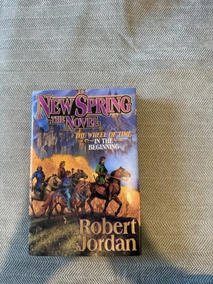 Robert Jordan New Spring Hardback Novel,  "The Wheel of Time" First Edition - Image 1 of 4