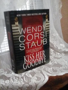 Kiss Her Goodbye von Wendi Corsi Staub Großdruck Hardcover - Bild 1 von 4