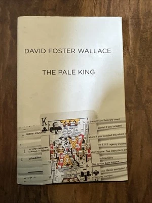 The Pale King by David Foster Wallace 1st DJ HC 2011 Posthumous Unfinished Novel - Image 1 of 4