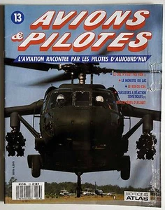 Avions & Pilotes n°13- 1989 - Le ciel n'était pas libre (1) Hélicoptère d'assaut - Picture 1 of 2