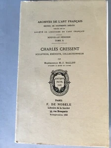 BALLOT. Charles CRESSENT, sculpteur ébéniste collectionneur . 1969 - Foto 1 di 5