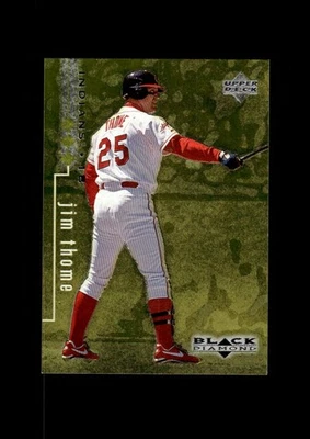1999 UD Black Diamond: # 25 Jim Thome Gold /1500 NM-MT OR BETTER - Image 1 of 2