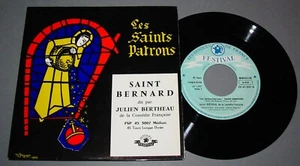 Les Saints Patrons SAINT BERNARD 45 Tours Dit par Julien BERTHEAU - Picture 1 of 2