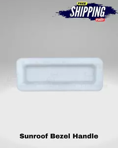 Sunroof Bezel Pull Handle for 2000-2009 Jaguar X-Type - Picture 1 of 3