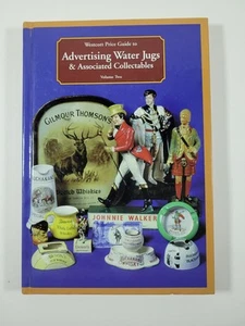 Westcott Price Guide To Advertising Water Jugs & Assoc. Collectable Vol 2 Signed - Imagen 1 de 5