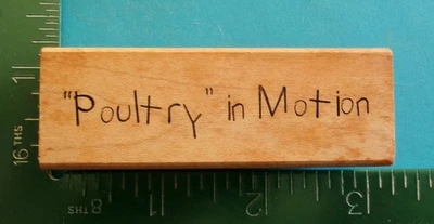 Estampilla de goma Art Impressions POULTRY IN MOTION diciendo Foto 1 de 2