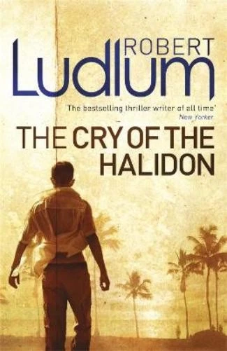Robert Ludlum The Cry of the Halidon (Paperback) - Image 1 of 1