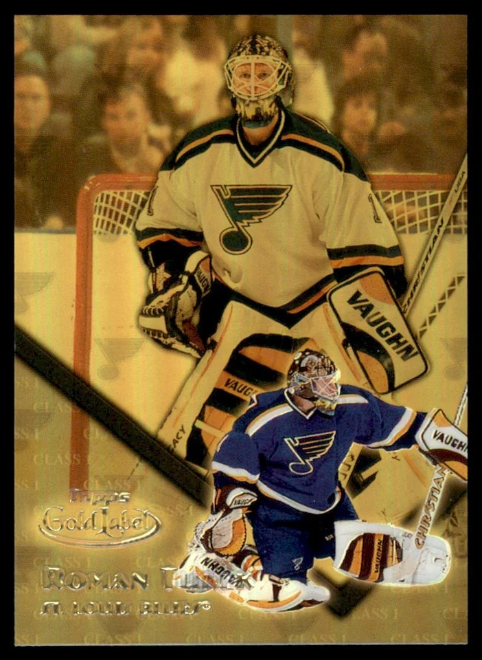 2000-01 Topps Gold Label Class 1 Gold #44 Roman Turek 390/399 Blues - Image 1 of 2